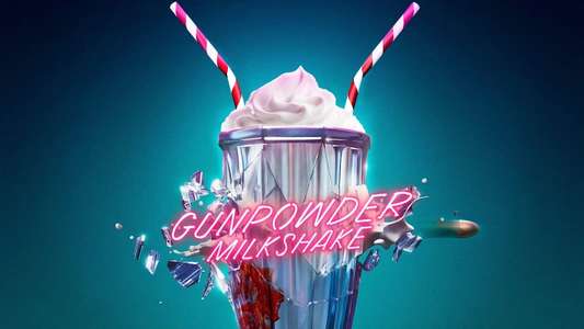 Gunpowder Milkshake - Backdrop