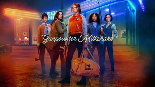 Gunpowder Milkshake - Backdrop