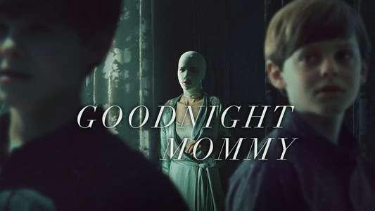 Goodnight Mommy - Backdrop