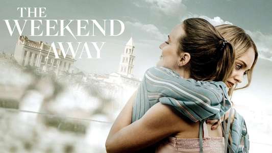 The Weekend Away - Backdrop