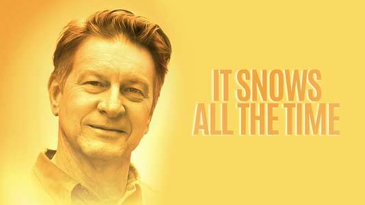 It Snows All the Time - Backdrops