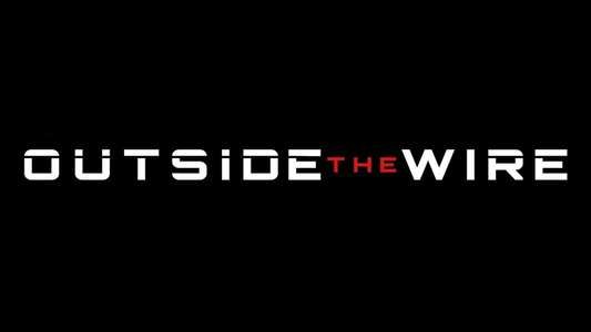 Outside the Wire - Backdrop