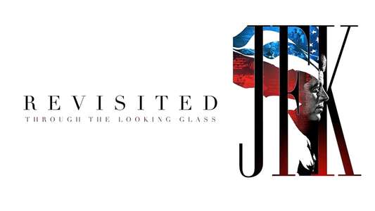 JFK Revisited: Through The Looking Glass - Backdrop