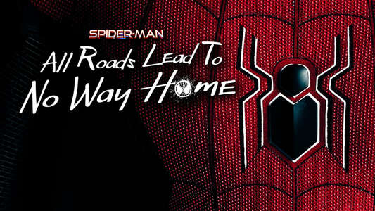 Spider-Man: All Roads Lead to No Way Home - Backdrops
