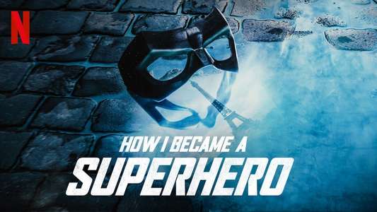 How I Became a Superhero - Backdrop