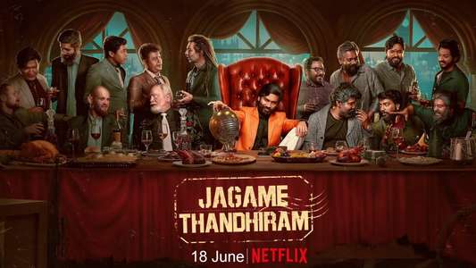 Jagame Thanthiram - Backdrop