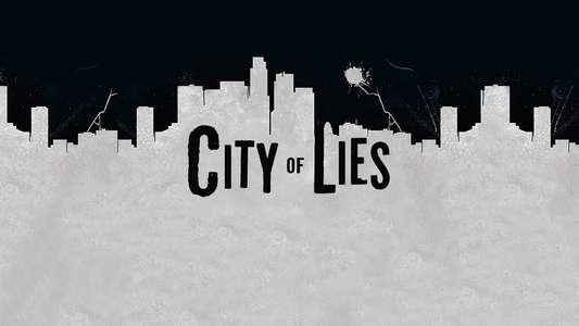 City of Lies - Backdrop