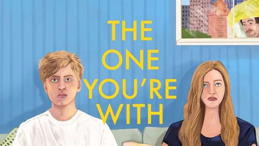 The One You're With - Backdrop