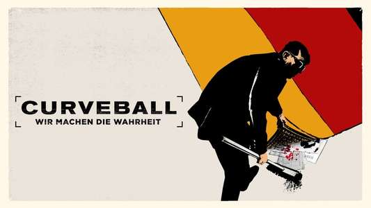 Curveball – A True Story. Unfortunately. - Backdrop