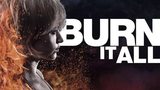 Burn It All - Backdrop