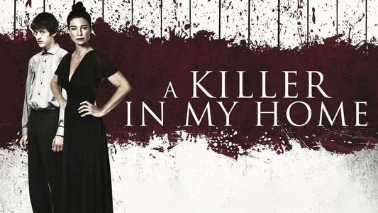 A Killer in My Home - Backdrops