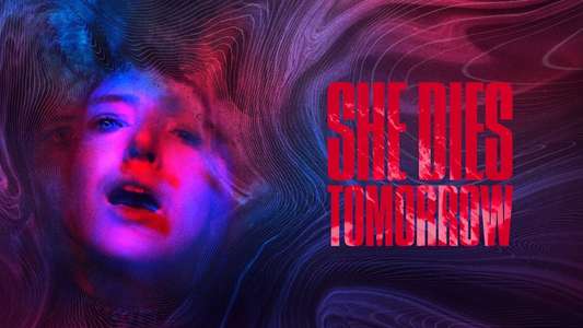 She Dies Tomorrow - Backdrop