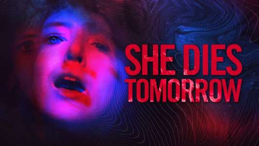 She Dies Tomorrow - Backdrop