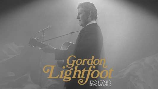 Gordon Lightfoot: If You Could Read My Mind - Backdrop