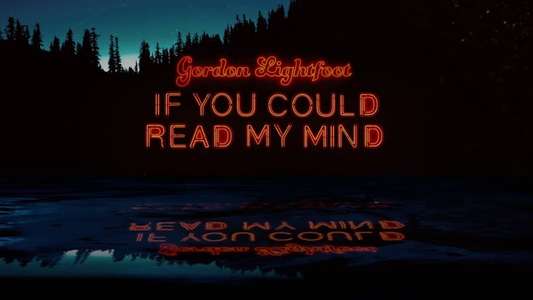 Gordon Lightfoot: If You Could Read My Mind - Backdrop