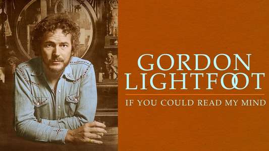 Gordon Lightfoot: If You Could Read My Mind - Backdrop