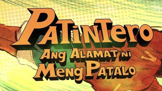 Patintero: Ang Alamat ni Meng Patalo - Backdrop