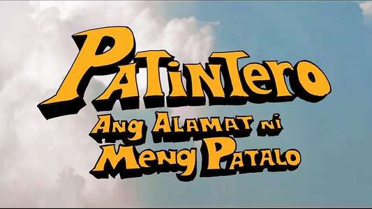 Patintero: Ang Alamat ni Meng Patalo - Backdrop