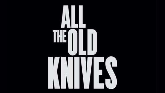 All the Old Knives - Backdrop