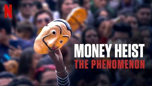 Money Heist: The Phenomenon - Backdrops