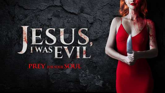 Jesus I Was Evil - Backdrop