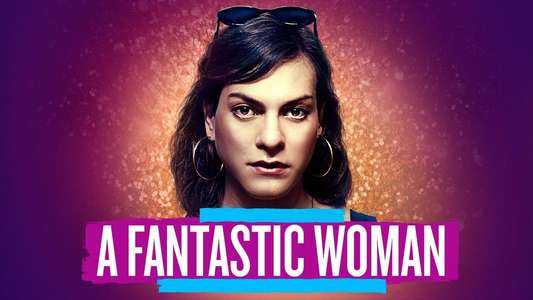 A Fantastic Woman - Backdrop
