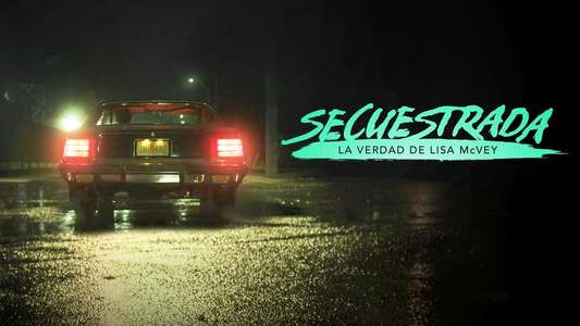 Believe Me: The Abduction of Lisa McVey - Backdrop