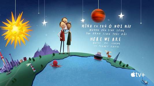 Here We Are: Notes for Living on Planet Earth - Backdrop