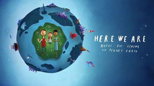 Here We Are: Notes for Living on Planet Earth - Backdrop