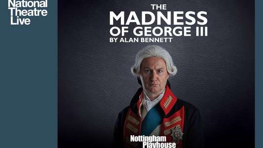 National Theatre Live: The Madness of George III - Backdrop