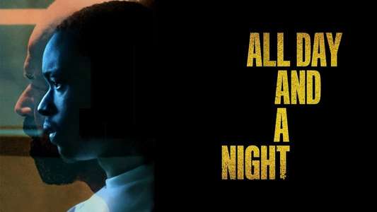 All Day and a Night - Backdrop