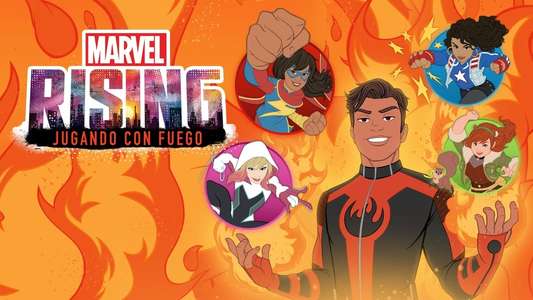 Marvel Rising: Playing with Fire - Backdrops