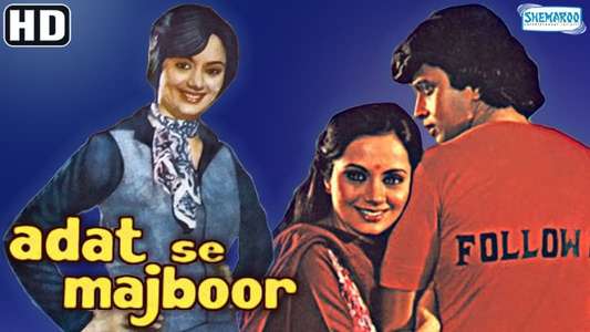 Aadat Se Majboor - Backdrop