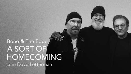 Bono & The Edge: A Sort of Homecoming with Dave Letterman - Backdrops