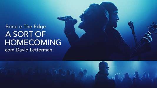 Bono & The Edge: A Sort of Homecoming with Dave Letterman - Backdrops