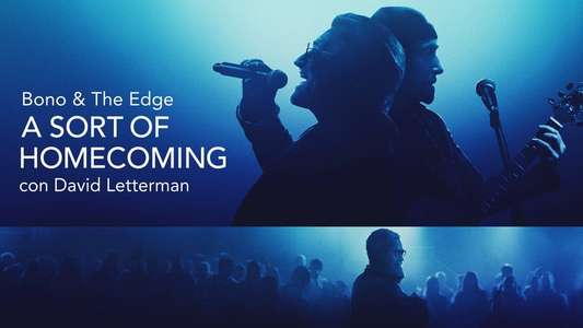 Bono & The Edge: A Sort of Homecoming with Dave Letterman - Backdrops