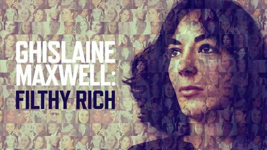 Ghislaine Maxwell: Filthy Rich - Backdrops