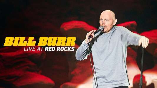 Bill Burr: Live at Red Rocks - Backdrops