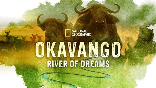 Okavango: River of Dreams - Backdrops