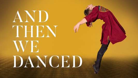 And Then We Danced - Backdrop