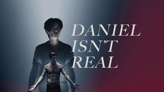 Daniel Isn't Real - Backdrop