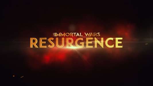 The Immortal Wars: Resurgence - Backdrop