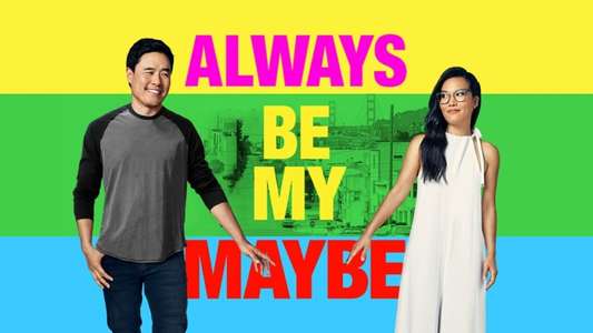 Always Be My Maybe - Backdrop
