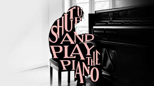 Shut Up and Play the Piano - Backdrop