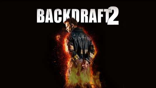 Backdraft 2 - Backdrop