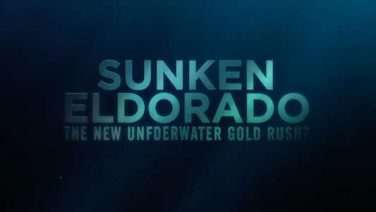Sunken Eldorado: The New Underwater Gold Rush? - Backdrop