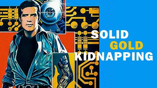 The Six Million Dollar Man: The Solid Gold Kidnapping - Backdrop