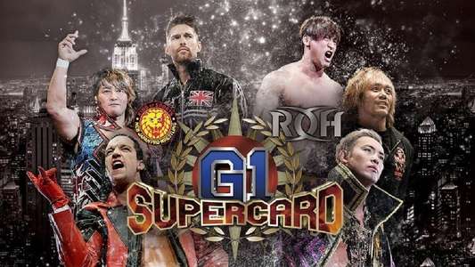Ring of Honor & New Japan Pro-Wrestling present: G1 Supercard - Backdrop