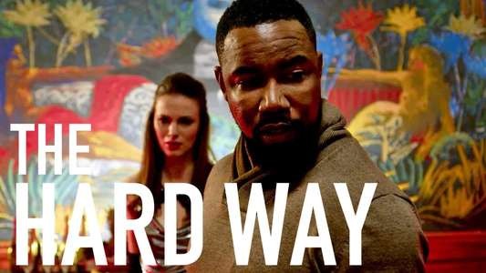 The Hard Way - Backdrop
