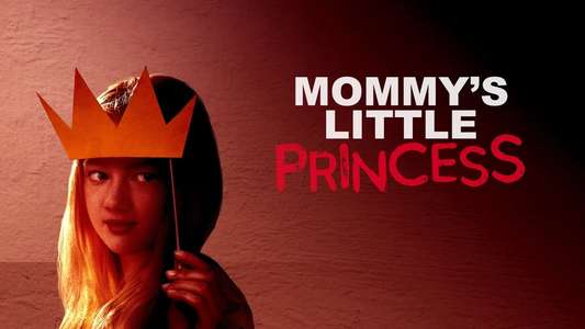 Mommy's Little Princess - Backdrop
